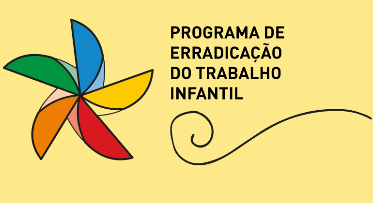 Imagem gráfica, no lado esquerdo da imagem um catavento colorido nas cores: azul, amarelo, vermelho, laranja e verde. No centro da imagem possui o texto "Programa de Erradicação do Trabalho Infantil" na cor preta, no lado direito da gravura possui uma linha formando um espiral, na cor preta. 