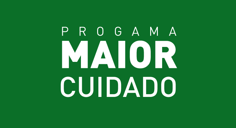 "Programa Maior Cuidado" em letras brancas sobre fundo verde