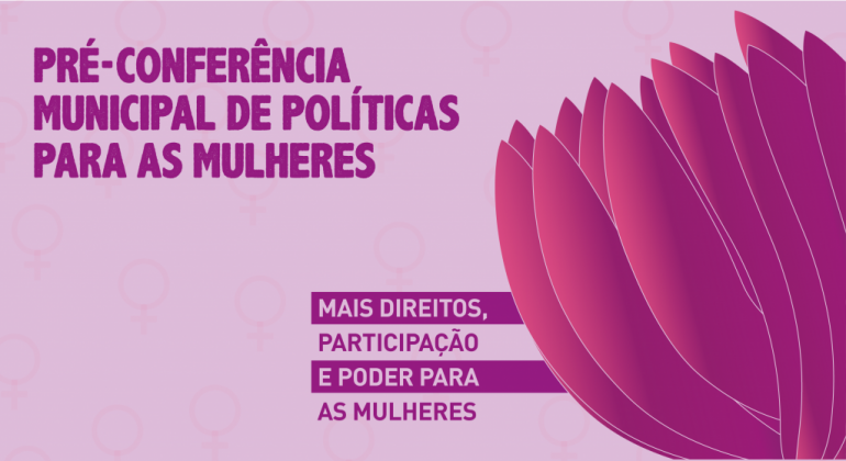 Pré-conferência municipal de políticas para as mulheres