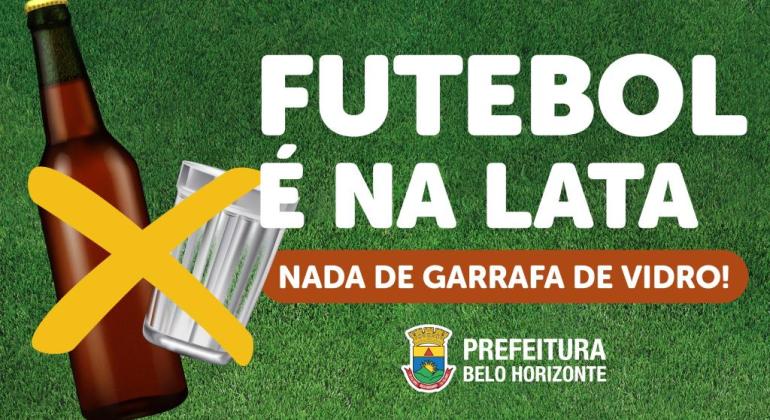PBH leva campanha “Futebol é na Lata” para bares nas imediações da Arena MRV PBH leva campanha “Futebol é na Lata” para bares nas imediações da Arena MRV