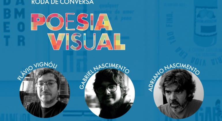 Poesia visual é tema de roda de conversa no Pampulha Território Museus Arte sobre a Poesia Virtual.