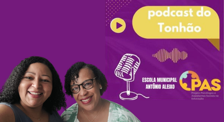 Podcast do Tonhão: Escola Municipal Antônio Aleixo aborda temas importantes na escola e no convívio familiar