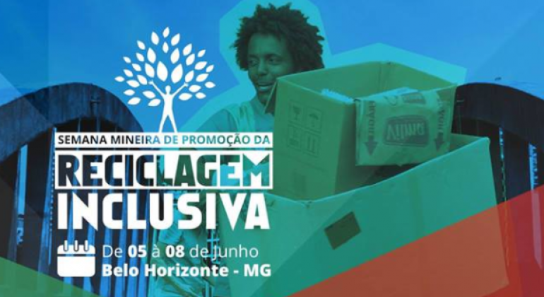 Encontro promove sensibilização sobre a importância da reciclagem. Arte: Divulgação Arte colorida com pessoa carregando duas caixas de papelão e os seguintes dizeres: Semana Mineira de Promoção da Reciclagem Inclusiva - de 5 a 8 de junho. Belo Horizonte - MG.