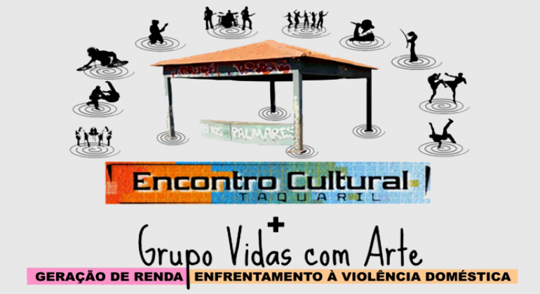 Projeto BH Negócios participa em 15/7 do Encontro Cultural Taquaril, evento com objetivo de gerar renda e enfrentar a violência doméstica. Encontro Cultural Taquaril + Grupo Vidas com Arte: geração de renda - enfrentamento à violência doméstica