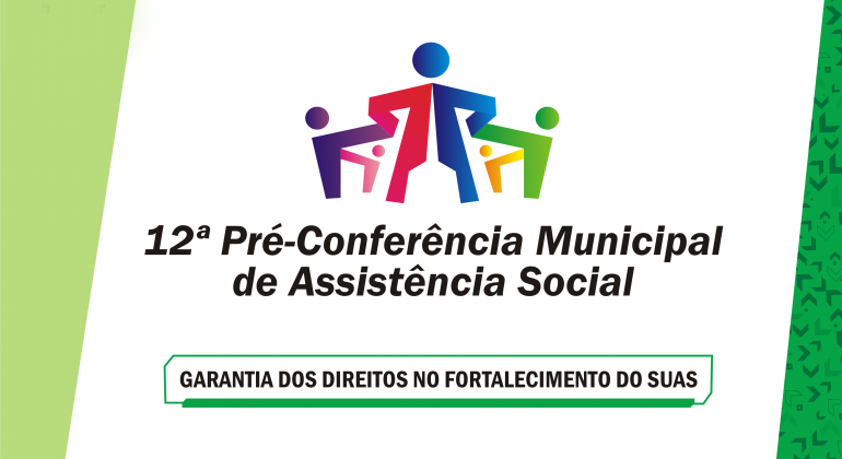 Pré-Conferência de Assistência Social da região Nordeste será realizada dia 8 de julho, a partir das 8h, na Escola Municipal Carlos Lacerda. 12ª Pré-Conferência Municipal de Assistência Social