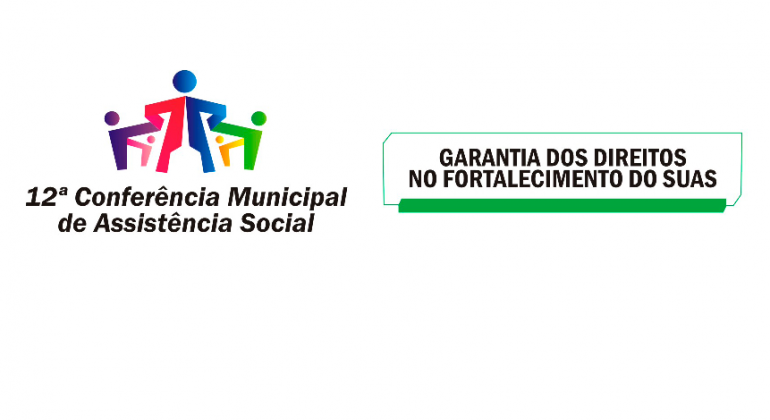 Cartaz da 12ª Conferência Municipal de Assistência Social