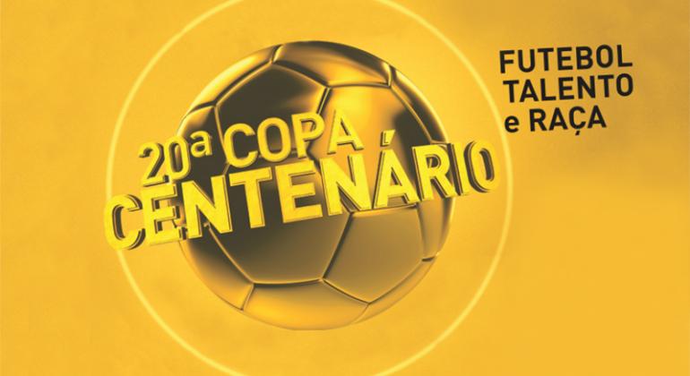 20ª Copa Centenário: futebol, talento e raça.