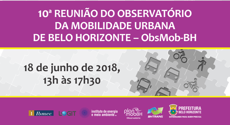 Dizeres "10ª Reunião do observatório da mobilidade urbana de Belo Horizonte - ObsMob-BH". Ícones de pedestre, ciclista e veículos, informações sobre a reunião 