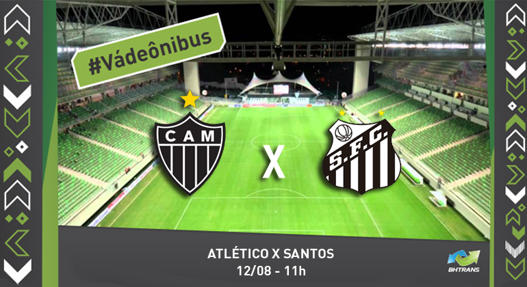 Estádio independência ao fundo e escudos dos times Atlético-MG e Santos F.C, com informações sobre o jogo e a hashtag Vá de ônibus.