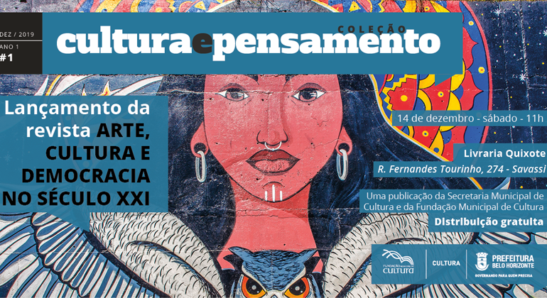 Prefeitura lan a a Revista Arte Cultura e Democracia no S culo XXI