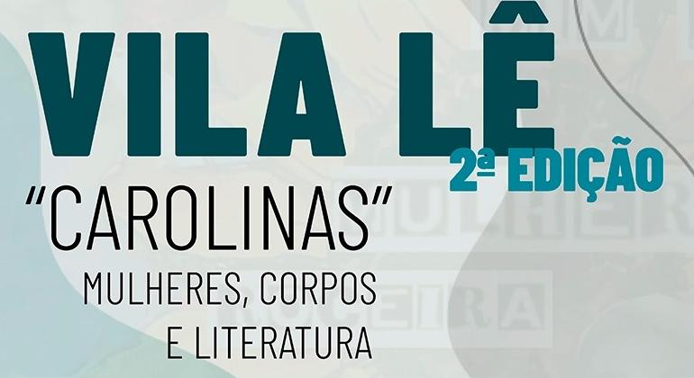 Centro Cultural Vila Santa Rita realiza 2ª edição da VILA LÊ Arte ressalta a realização da segunda edição da iniciativa cultural