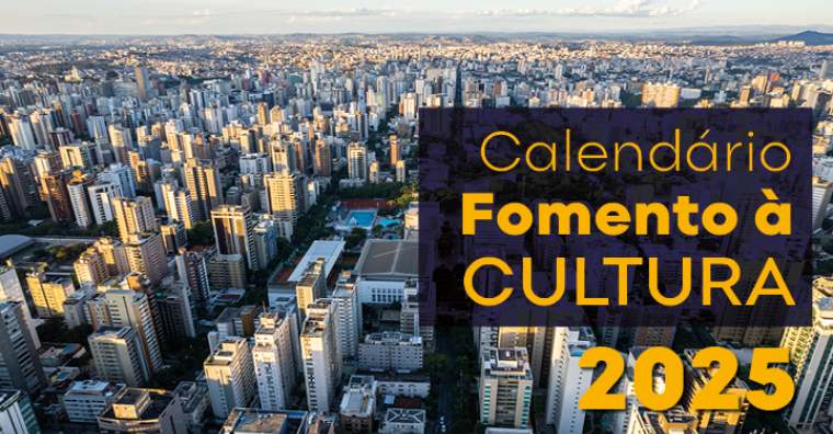 PBH lança Calendário de Editais com injeção de R$45 milhões na Cultura em 2025