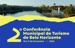 Arte de divulgação da 2ª Conferência Municipal de Turismo de Belo Horizonte, que será realizada nos dias 10 e 11 de novembro de 2026. A imagem traz, na parte superior, uma fotografia da região da Pampulha, com destaque para a Lagoa da Pampulha e a Igreja de São Francisco de Assis. Na parte inferior, predominam as cores azul e amarelo, com o nome do evento e a data da programação.