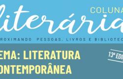 Literatura Contemporânea é tema da 13ª Coluna Literária 
