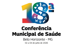 18ª Conferência Municipal de Saúde reúne gestores, trabalhadores e usuários para discutir fortalecimento do SUS