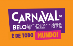 Carnaval de Belo Horizonte. É de todo mundo!