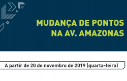 Mudança de pontos da Av. Amazonas. A partir de 20 de novembro de 2019 (quarta-feira)