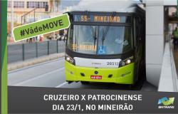#Vá de MOVE. Cruzeiro X Patrocinense dia 23/1, no Mineirão.