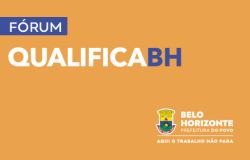 Fórum qualifica BH
