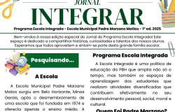 #paratodosverem: a imagem é a parte de cima da capa do “Jornal Integrar”, com o nome na parte de cima, em verde, e abaixo as boas-vindas à primeira edição. No recorte, é possível ver os tópicos “A Escola”, “Programa Escola Integrada” e “Quem foi Padre Marzano?”