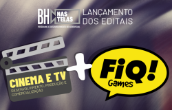 Editais BH nas Telas Cinema e TV e BH nas Telas FIQ Games são lançados pela PBH