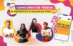 Peça de divulgação do 11º Concurso de Vídeos “O Trânsito e o Valor da Vida” – 2026, com quatro jovens em destaque, elementos gráficos coloridos e referências às redes sociais. A arte destaca a premiação de R$ 12 mil para estudantes e professores.