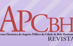 Revista Eletrônica do Arquivo Público recebe artigos para a 10ª edição