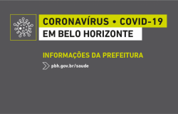 Informativo sobre o Cornavírus em Belo Horizonte