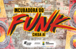 Incubadora do Funk valoriza o ritmo como expressão cultural na Virada