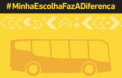 Cartaz em preto e amarelo com um ônibus desenhado e os dizeres: #MinhaEscolhaFazADiferença.